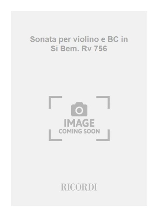 Sonata per violino e BC in Si Bem. Rv 756 F.Xiii/59