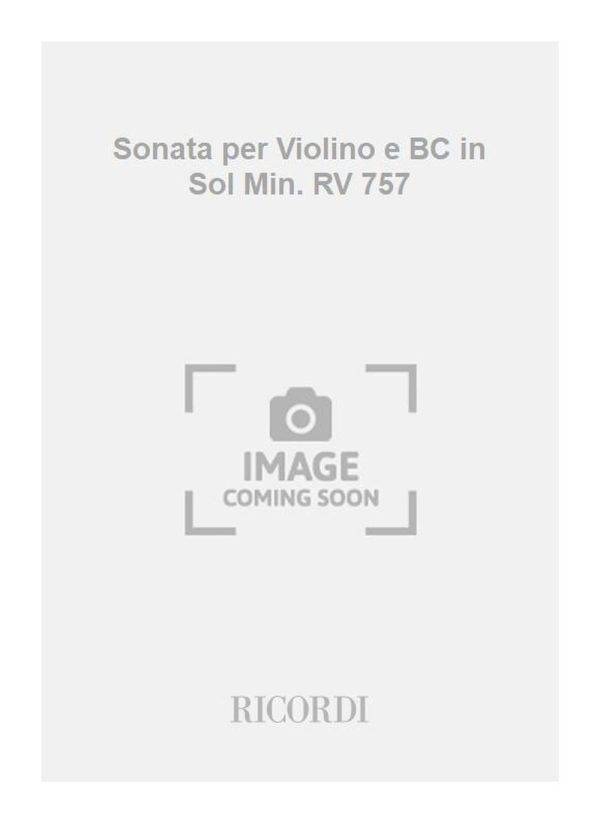 Sonata per Violino e BC in Sol Min. RV 757 F.Xiii/52 - Ed. Critica P. Everett, M. Talbot