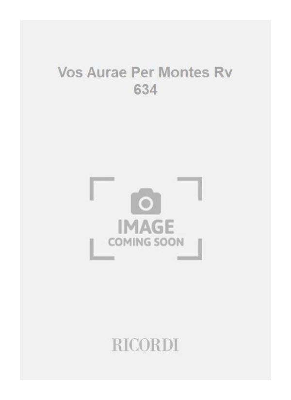 Vos Aurae Per Montes Rv 634 Per S., 2 Vl., Vla E B. - Critical Edition, Softcover