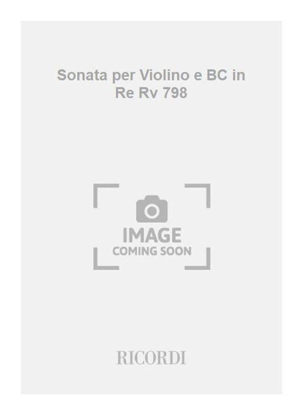 Sonata per Violino e BC in Re Rv 798  F.XIII/62 - Ed. Critica M. Talbot