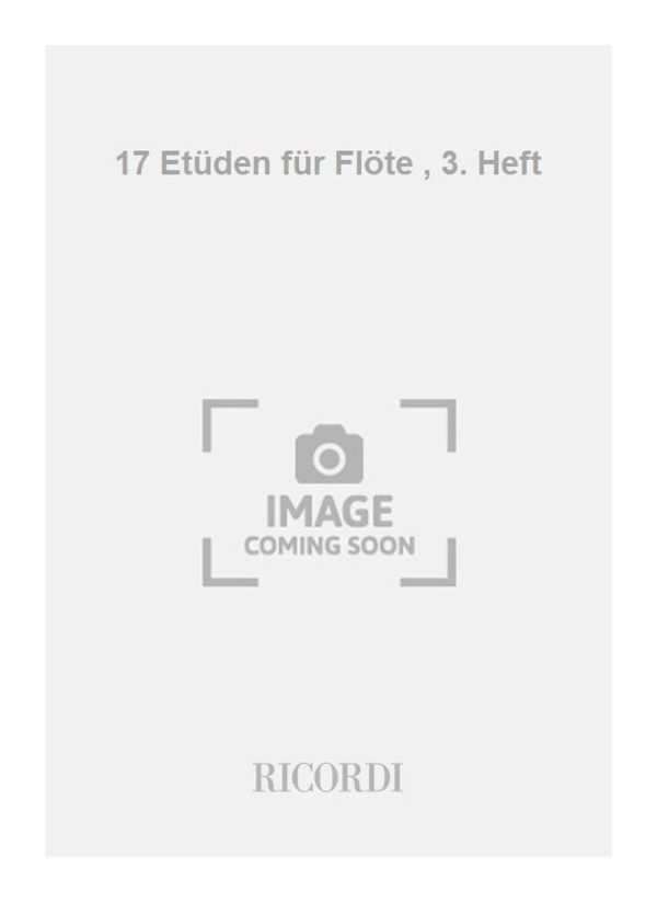 17 Etuden fur Flote , 3. Heft