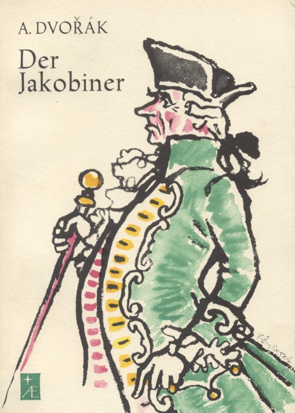 Der Jakobiner Opera in three acts