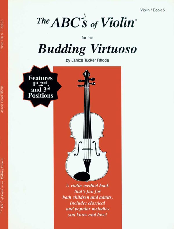 The ABCs Of Violin for The Budding Virtuoso Book 5