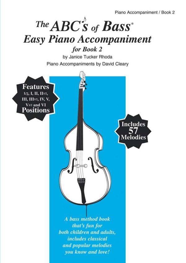 The ABCs Of Bass Easy Piano Accompaniment for Book 2