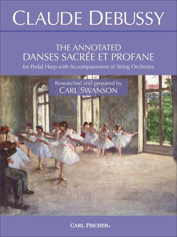 The Annotated Danses Sacree at Profane