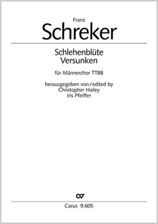 Schreker: Schlehenblute- Versunken