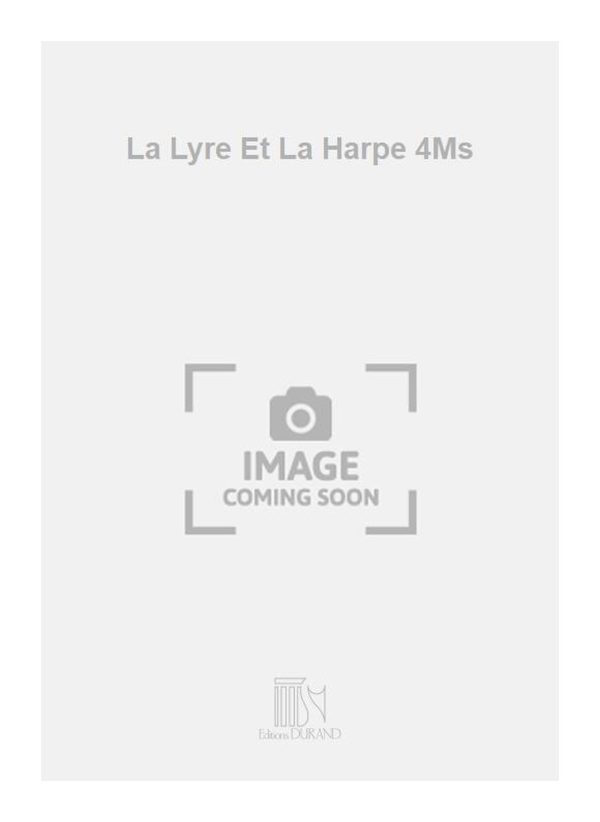 La Lyre Et La Harpe 4Ms