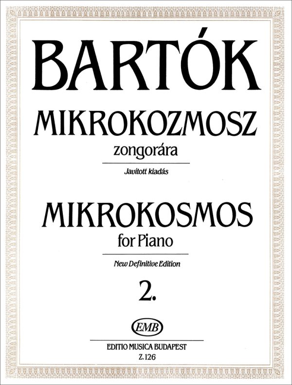 Mikrokosmos for piano 2 New Definitive Edition