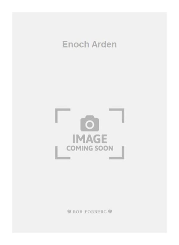 Enoch Arden Textbuch