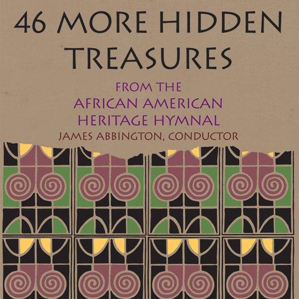 46 More Hidden Treasures from African Am. Heritage