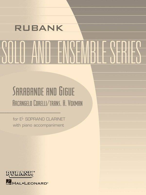 Sarabande and Gigue Eb Soprano Clarinet with Piano Accompaniment