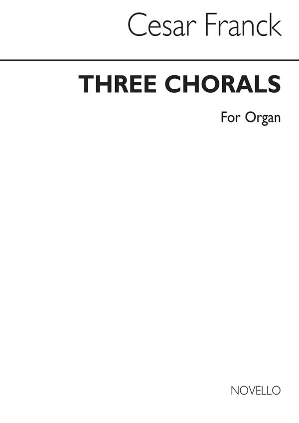 Three Chorals for Organ