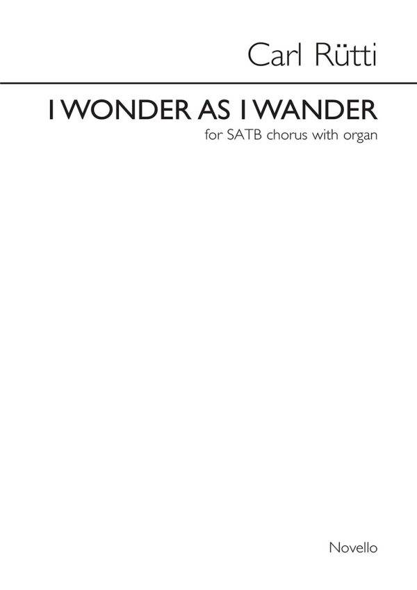 I Wonder As I Wander (SATB/Organ)