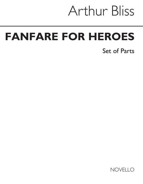 Fanfares For Heroes Brass Ensemble (Parts)