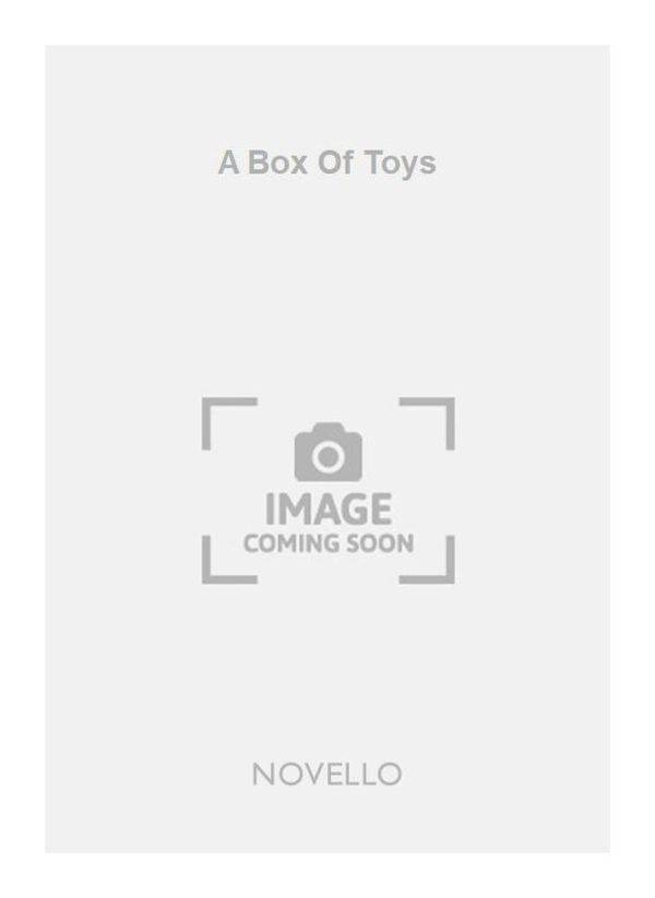 A Box Of Toys