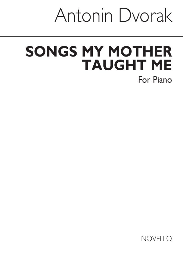 Songs My Mother Taught Me