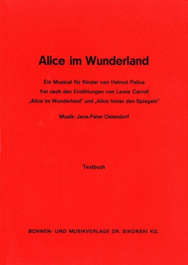 Alice im Wunderland Textbuch