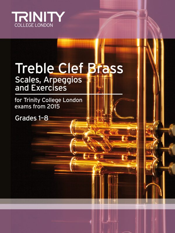 Treble Clef Brass Scales & Exercises From 2015 from 2015