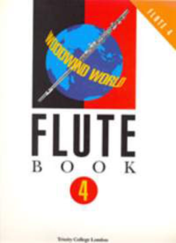 Woodwind World: Flute Bk 4 (flute & pno) Flute teaching material