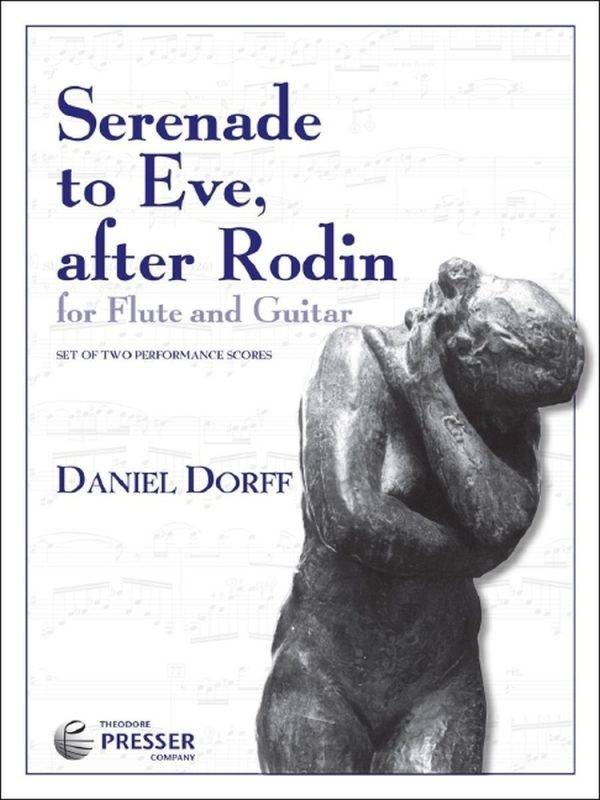 Serenade To Eve, After Rodin For Flute and Guitar - Set Of Two Performance Scores