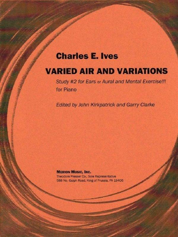 Varied Air and Variations Study #2 for Ears Or Aural and Mental Exercise!!! for Piano