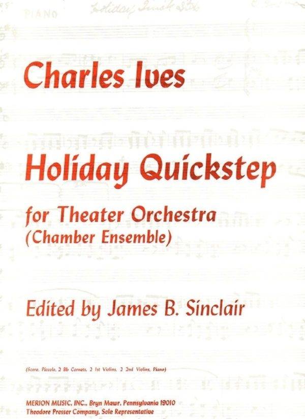 Holiday Quickstep For Theater Orchestra (Chamber Ensemble)