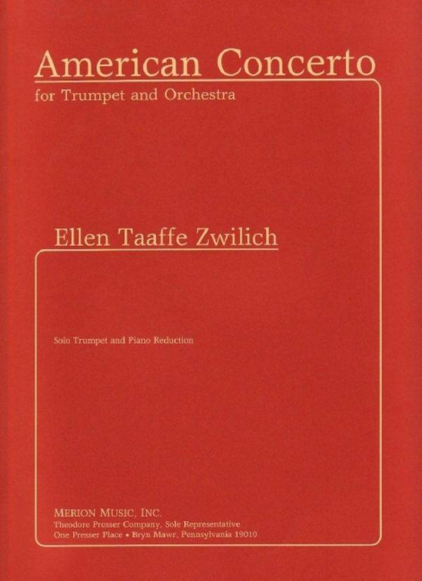 American Concerto For Trumpet and Orchestra (Solo Trumpet and Piano Reduction)