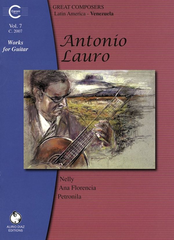 Works for Guitar: Venezuela Vol. 7 Nelly, Ana Florencia, Petronila