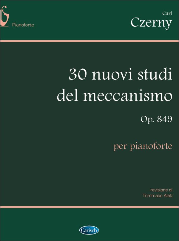 30 Nuovi Studi del Meccanismo Op.849 