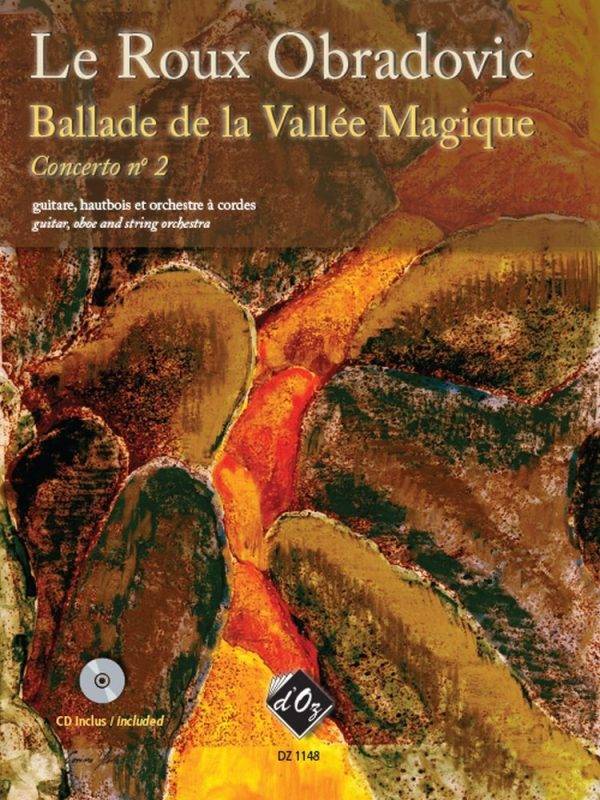 Concerto no 2 - Ballade de la Vallee Magique 