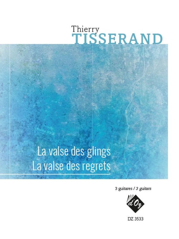 La Valse Des Glings / La Valse Des Regrets 