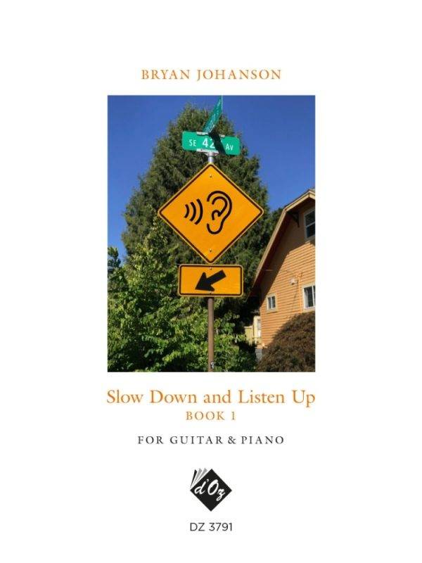 Slow Down And Listen Up, Book 1 