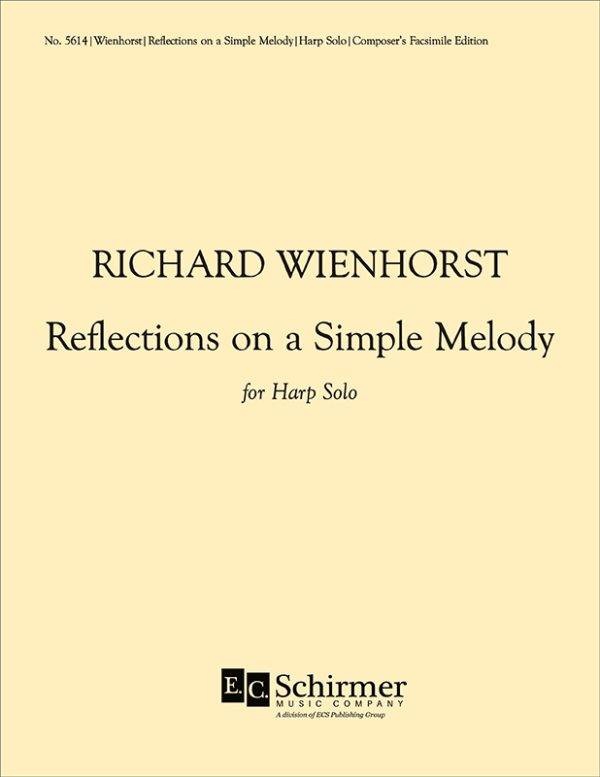 Reflections On a Simple Melody 