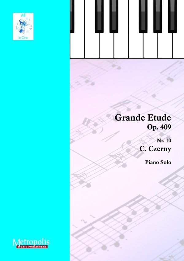 Grande Etude Nr. 10 Op. 409 