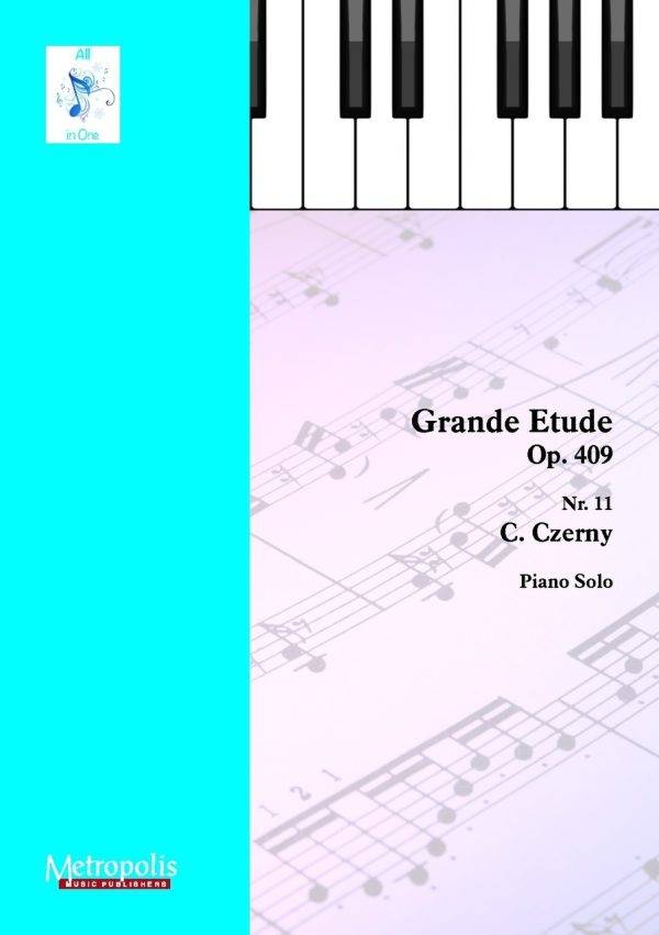 Grande Etude Nr. 11 Op. 409 