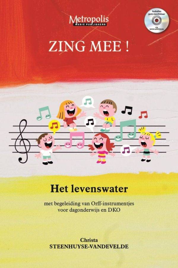 Zing Mee! Het levenswater 