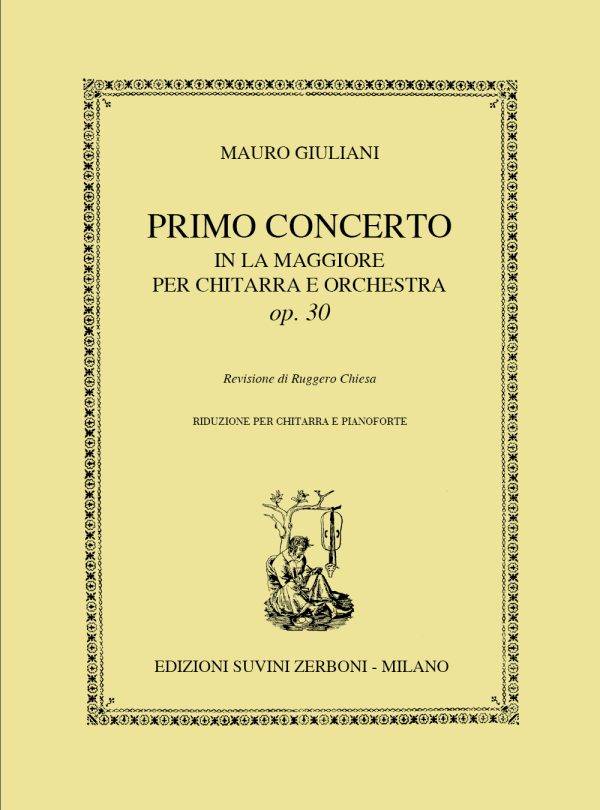 Primo Concerto in La Maggiore Op. 30 Per chitarra e archi - Revisione di Ruggero Chiesa