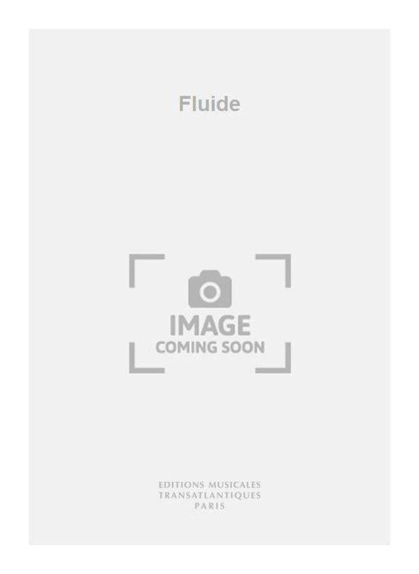 Fluide 