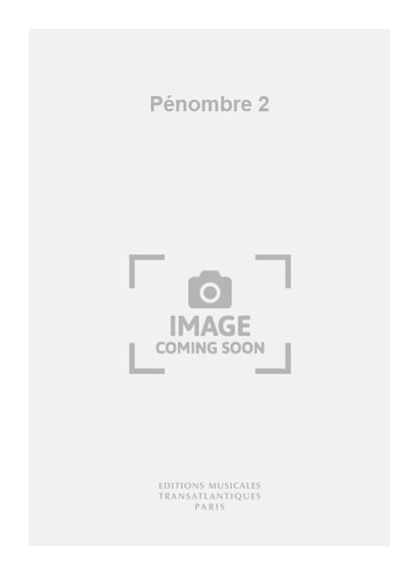 Penombre 2 