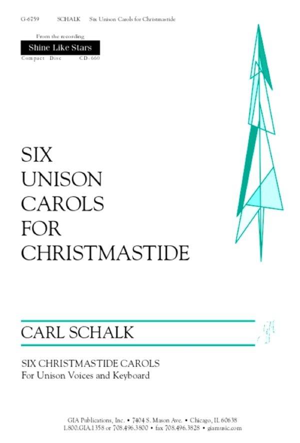 Six Unison Carols for Christmastide 