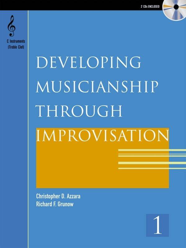 Developing Musicianship through Improvisation Bk 1 Bb Instrument Book and CD