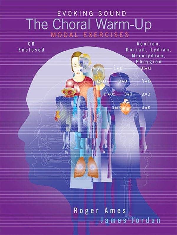 The Choral Warm-Up Modal Exercises Aeolian, Dorian, Lydian, Mixolydian, Phrygian
