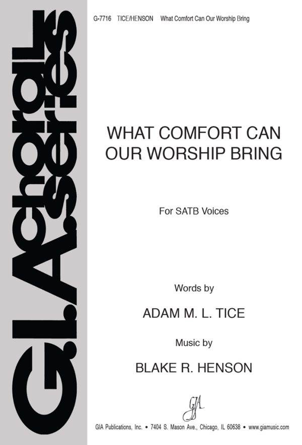 What Comfort Can Our Worship Bring 