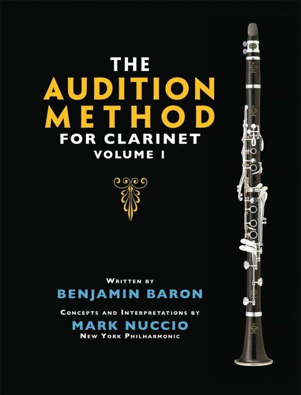 The Audition for Method: Clarinet Volume One