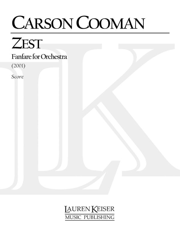 Zest: Fanfare for Orchestra 