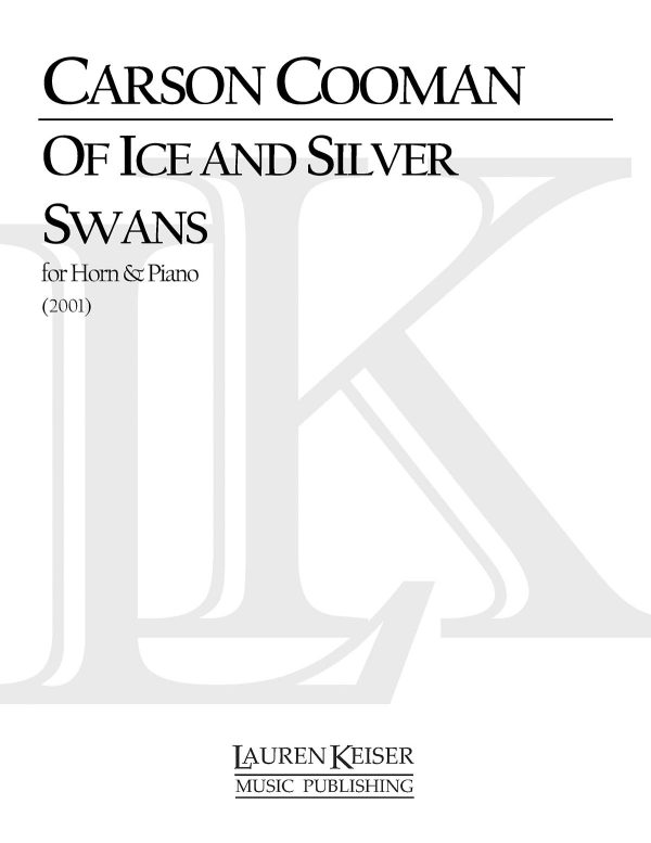 Of Ice and Silver Swans Horn and Piano