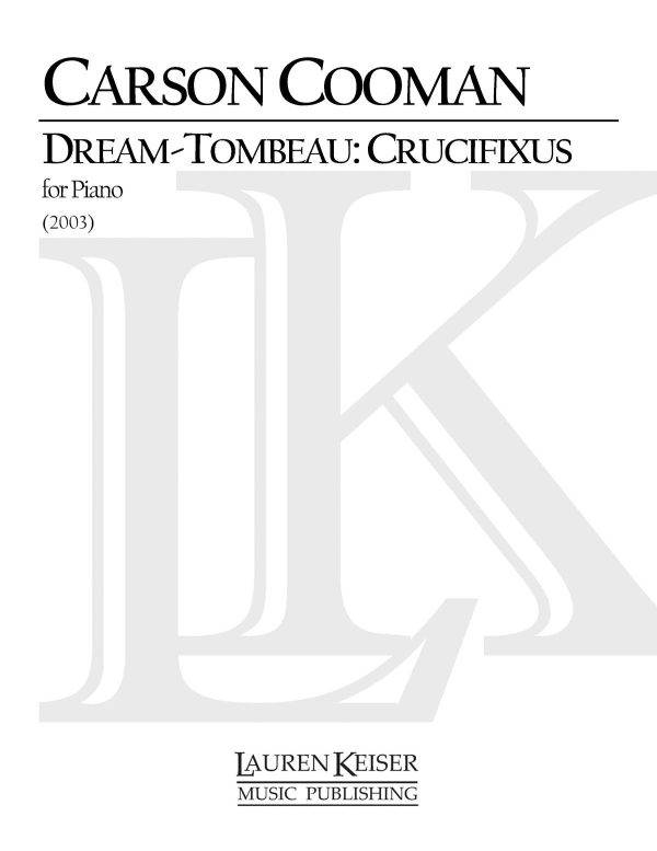 Dream-Tombeau Crucifixus 