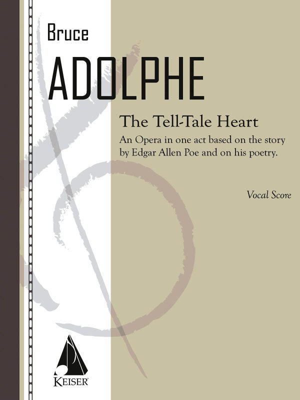 The Tell-Tale Heart Opera Vocal Score