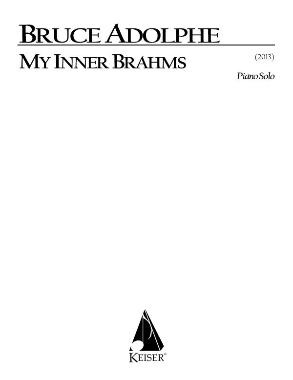 My Inner Brahms: an Intermezzo for Piano Solo 