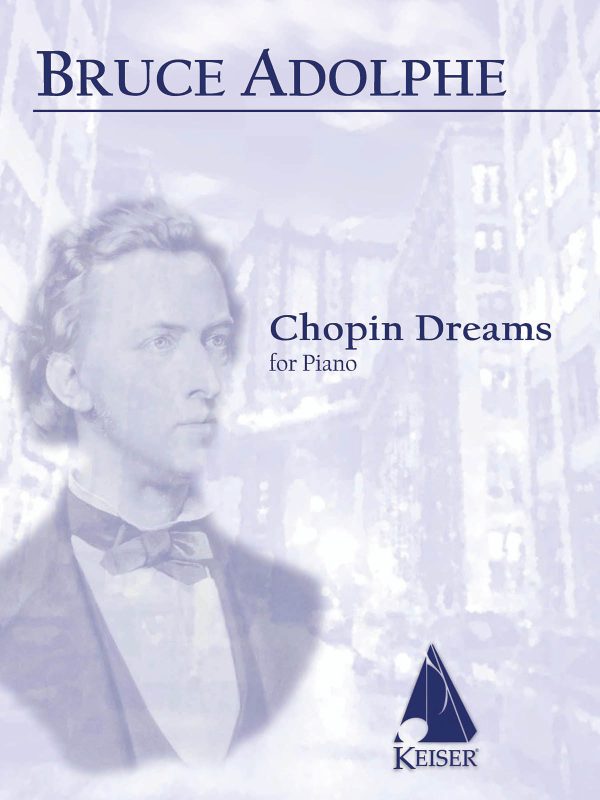 Chopin Dreams for solo piano